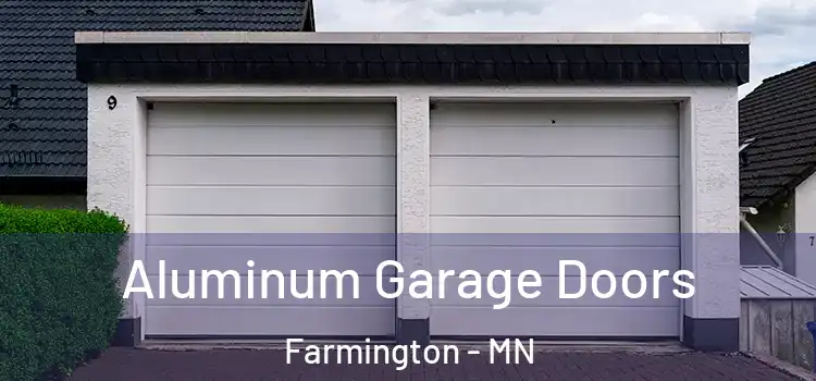  Aluminum Garage Doors Farmington - MN