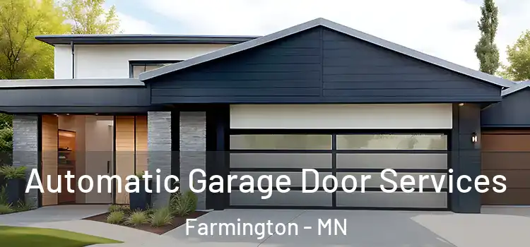  Automatic Garage Door Services Farmington - MN