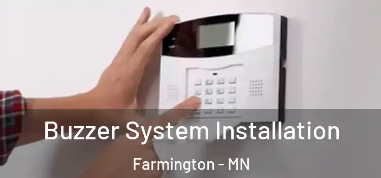 Buzzer System Installation Farmington - MN
