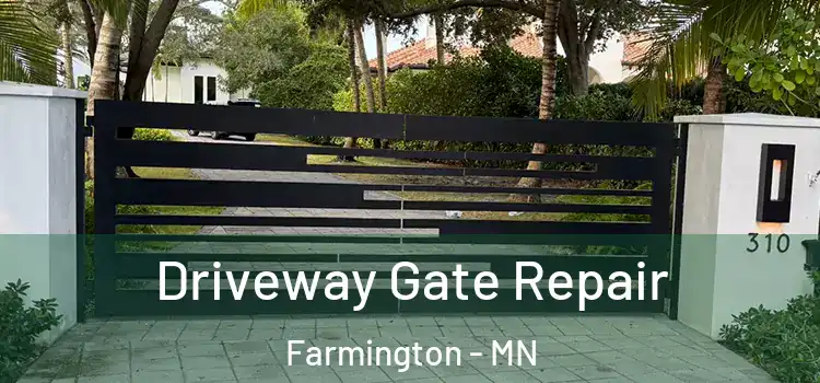 Driveway Gate Repair Farmington - MN