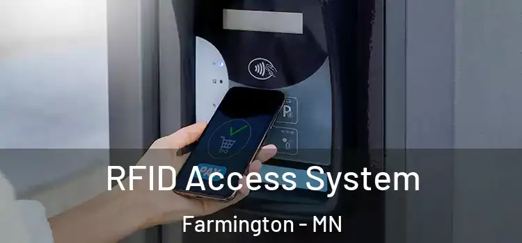  RFID Access System Farmington - MN